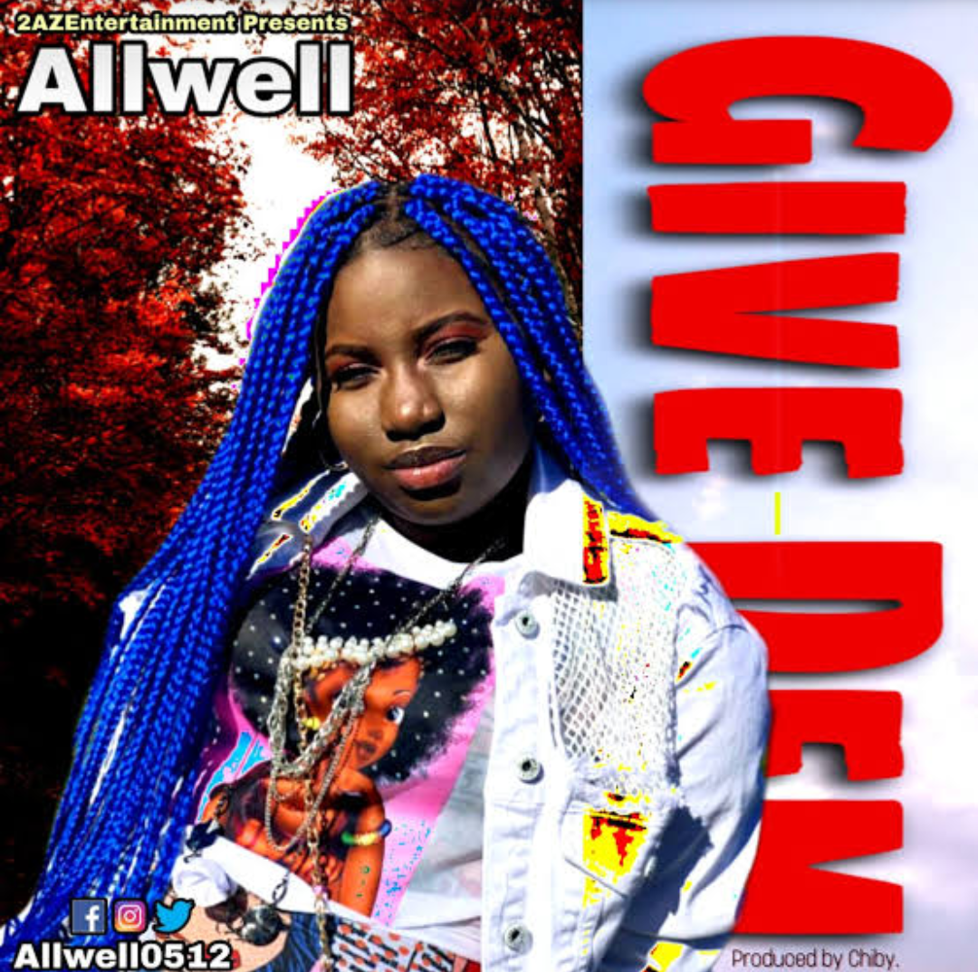 Allwell - Give Them