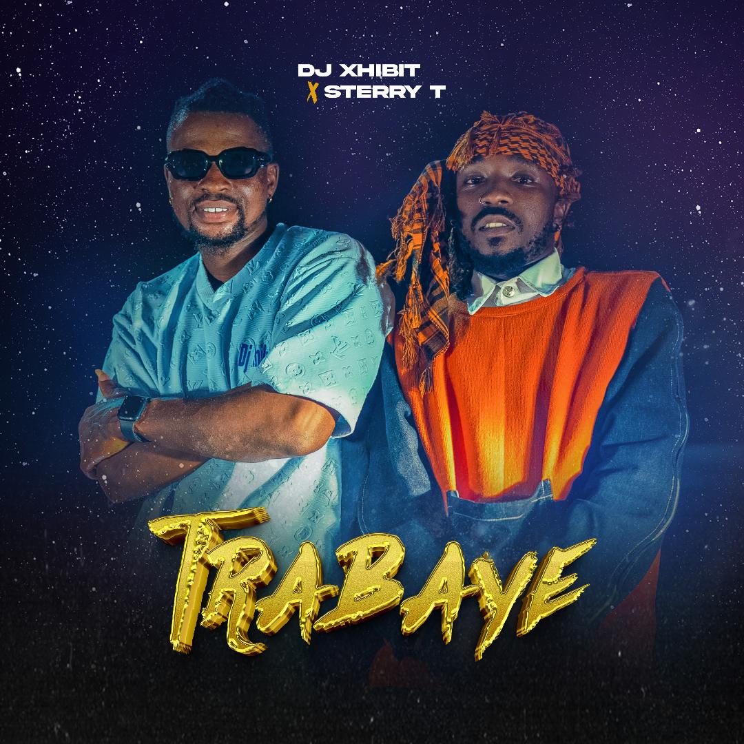Dj Xhibit Feat Sterry T - Trabaye