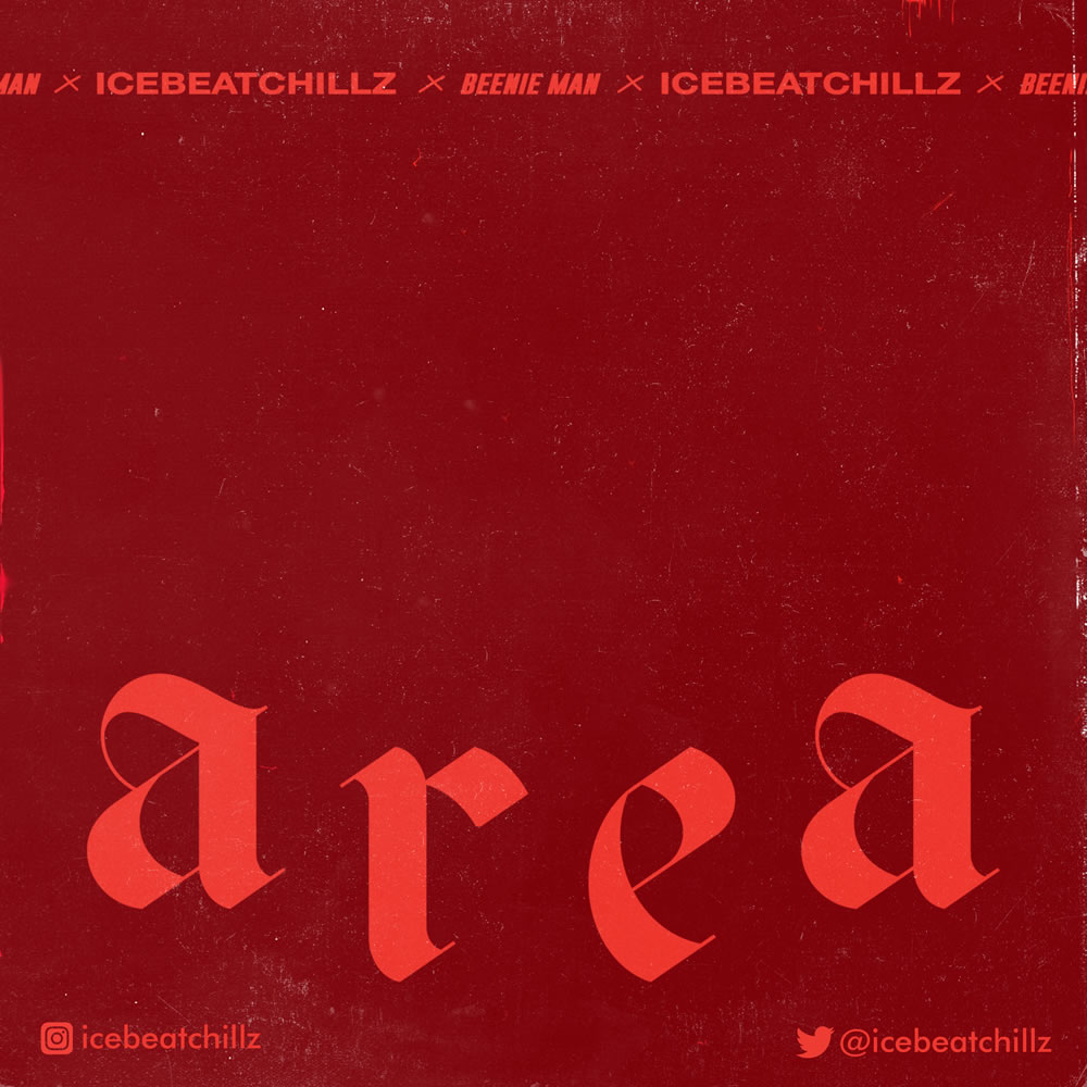 IceBeatChillz x Beenie Man - Area