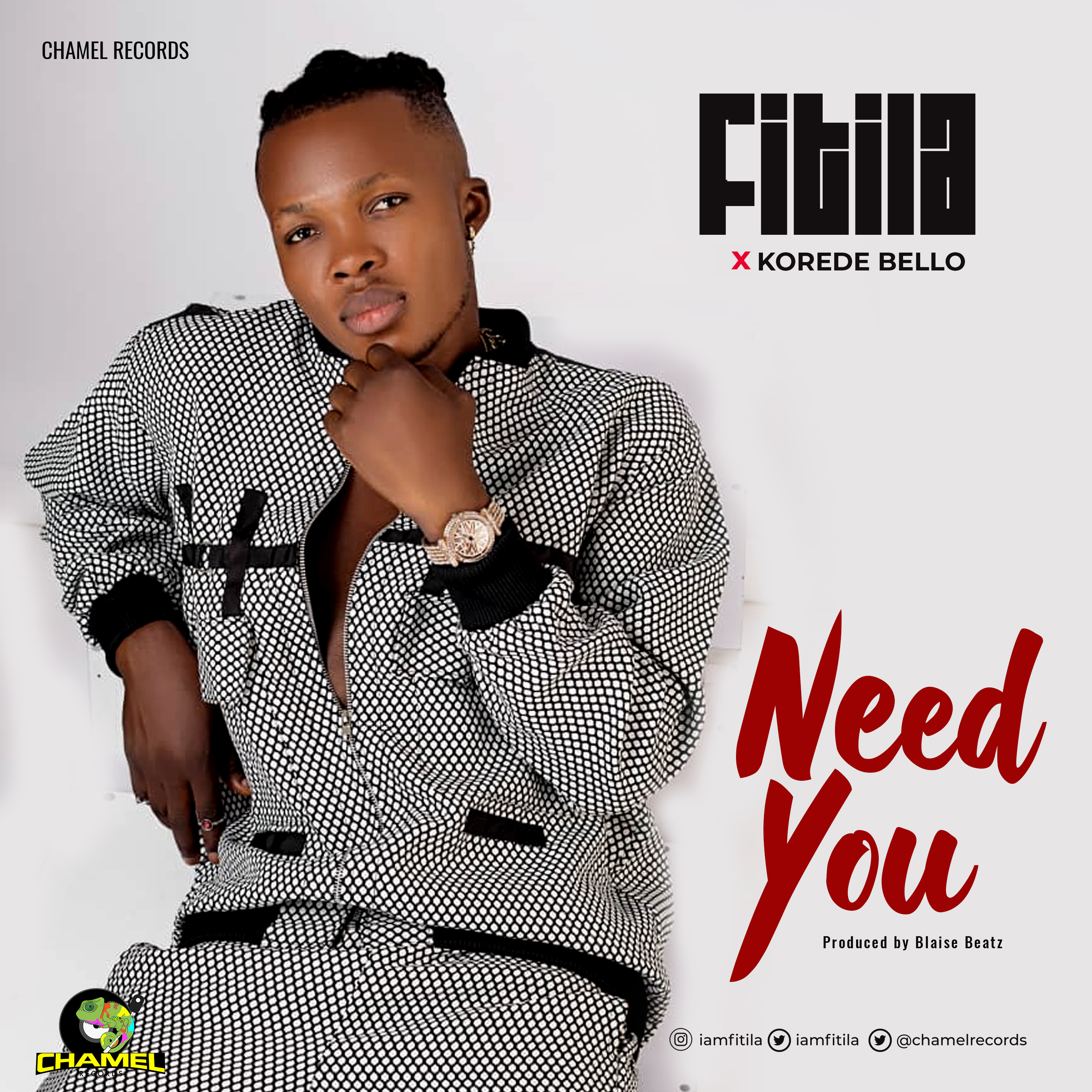 Fitila x Korede Bello - Need You