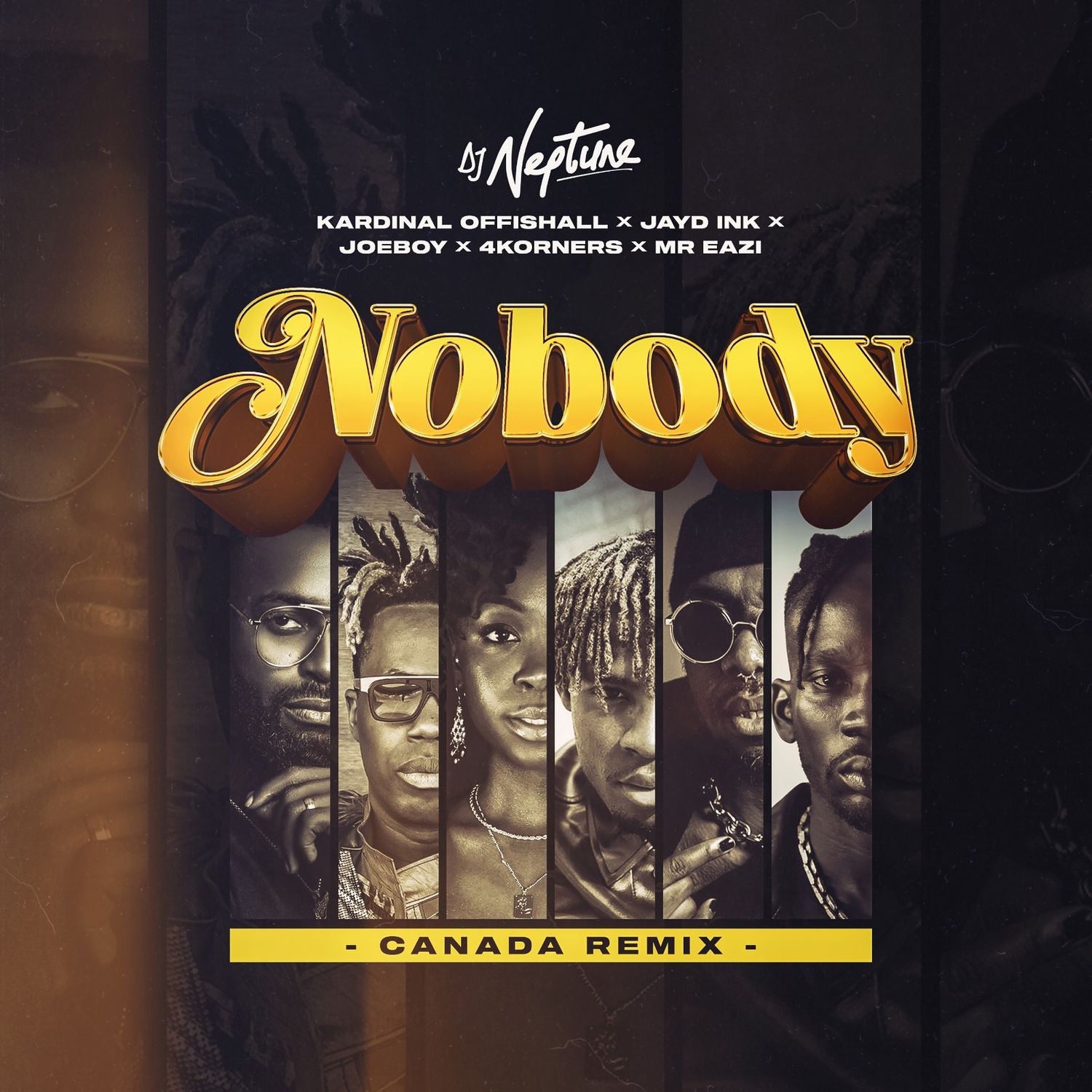 Dj-Neptune-X-4Korners-X-Kardinal-Official-X-Jayd-X-Joeboy-X-Mr-Eazi-Nobody-Canada-Remix